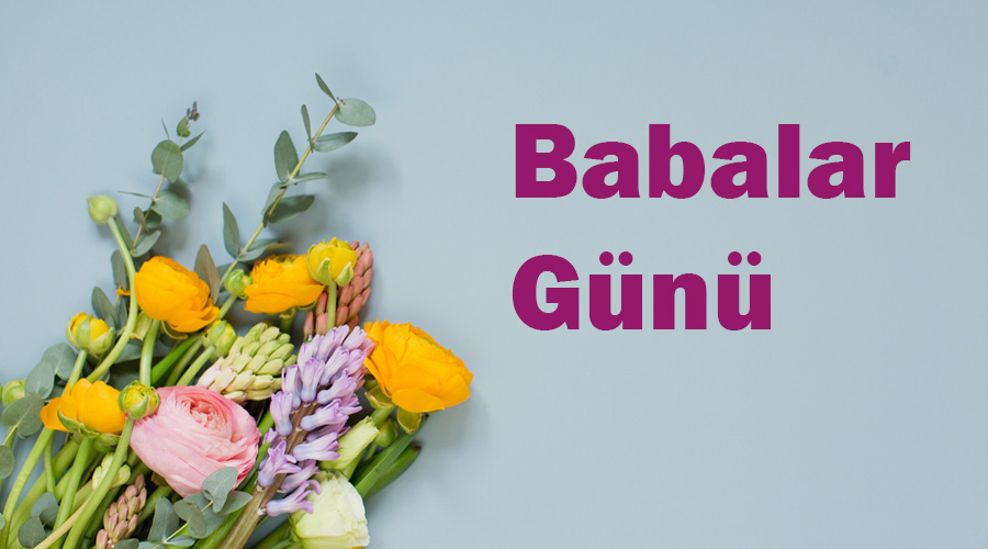 Babalar Günü Ne Zaman